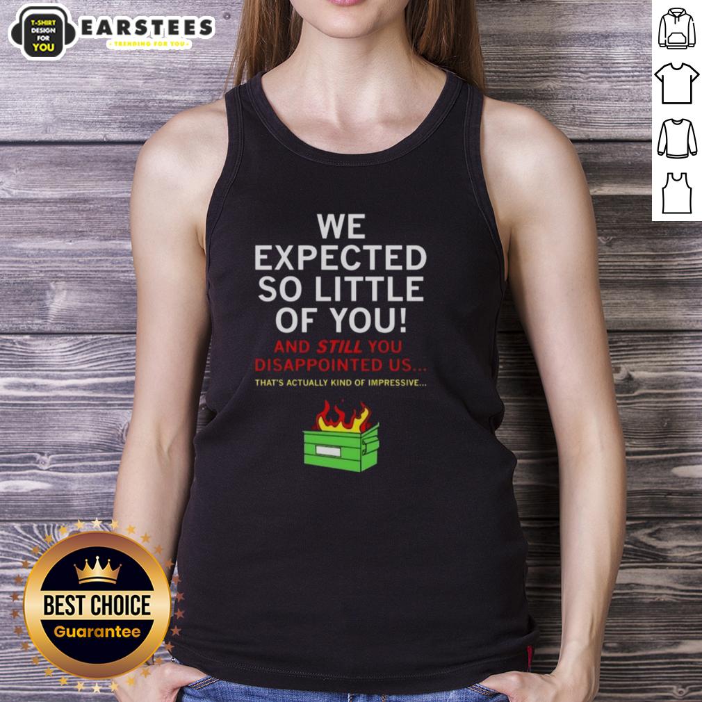 Good We Expected So Little Of YouNCT wish T-Shirt - Image 4