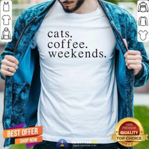 Awesome Cats Coffee Weekends Shirt