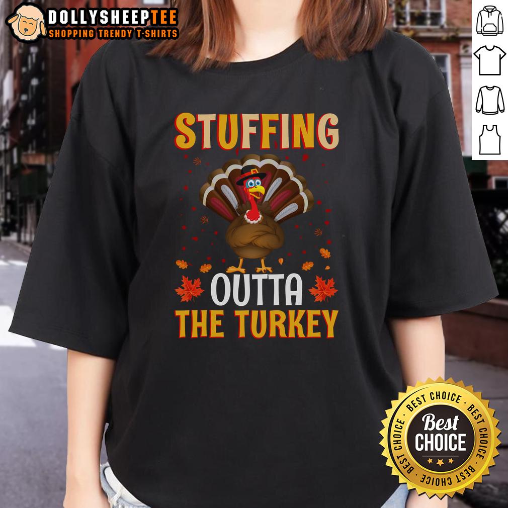 Cute Stuffing Outta The Turkey Thanksgiving T-Shirt - Image 3
