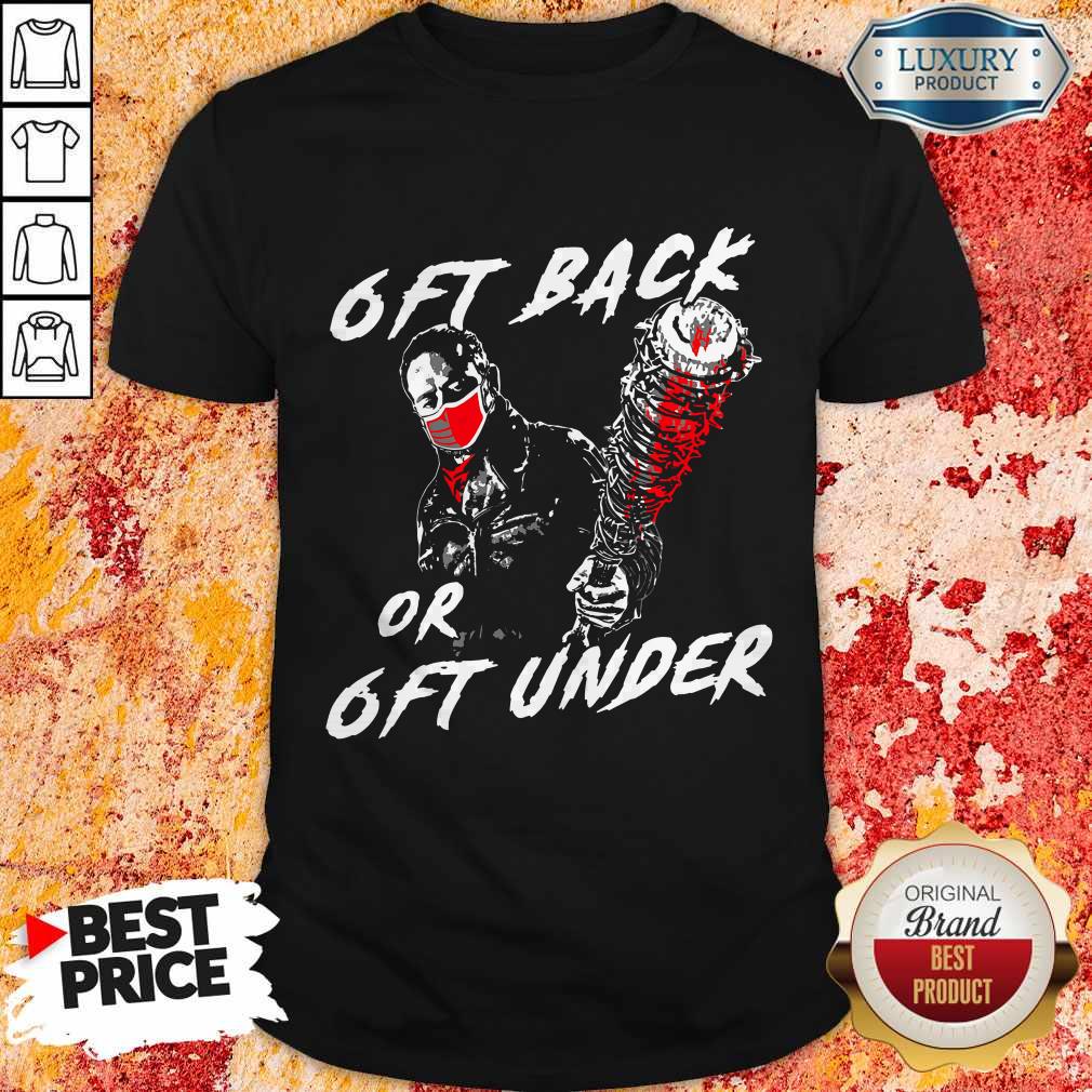 Negan 6ft Back Or 6ft Under Shirt