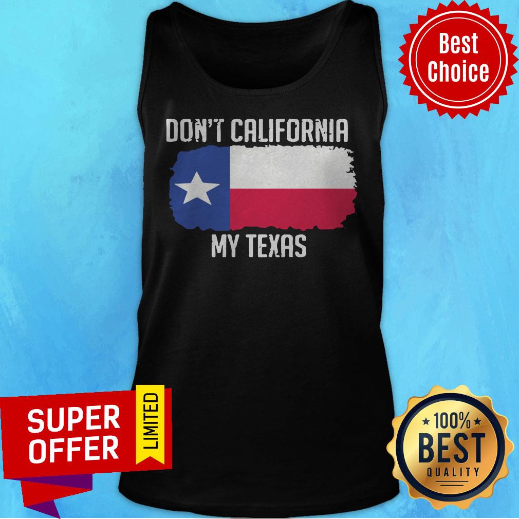 Official Don’t Call My Texas Flag shirt - Image 5