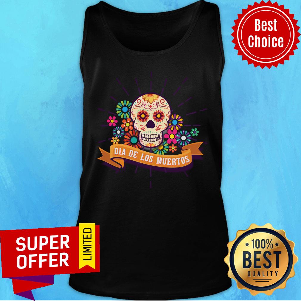 Dia De Los Muertos Day Of The Dead Sugar Skull Shirt - Image 5