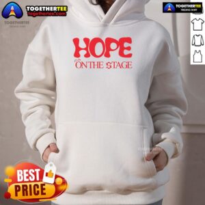 Alternative view of Top Hope On The Stage T-Shirt