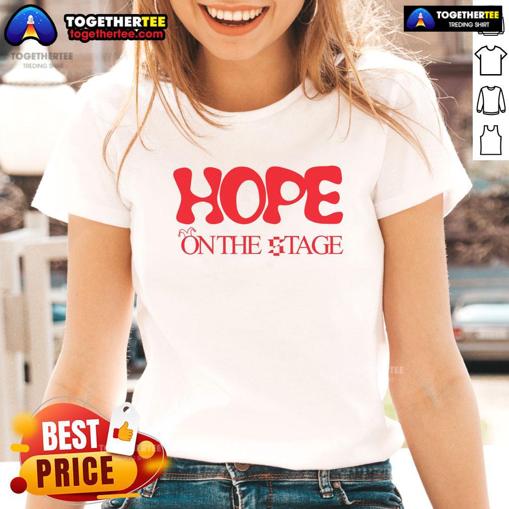 Top Hope On The Stage T-Shirt - Image 3