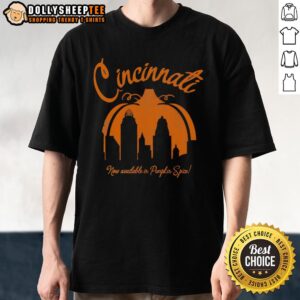 Top Cincinnati Now Available In Pumpkin Spice T-Shirt