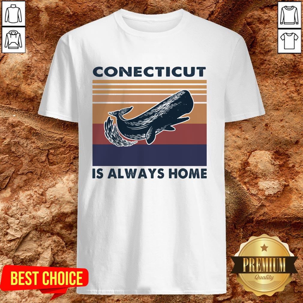 Spermaceti Connecticut Is Always Home Vintage Retro Shirt