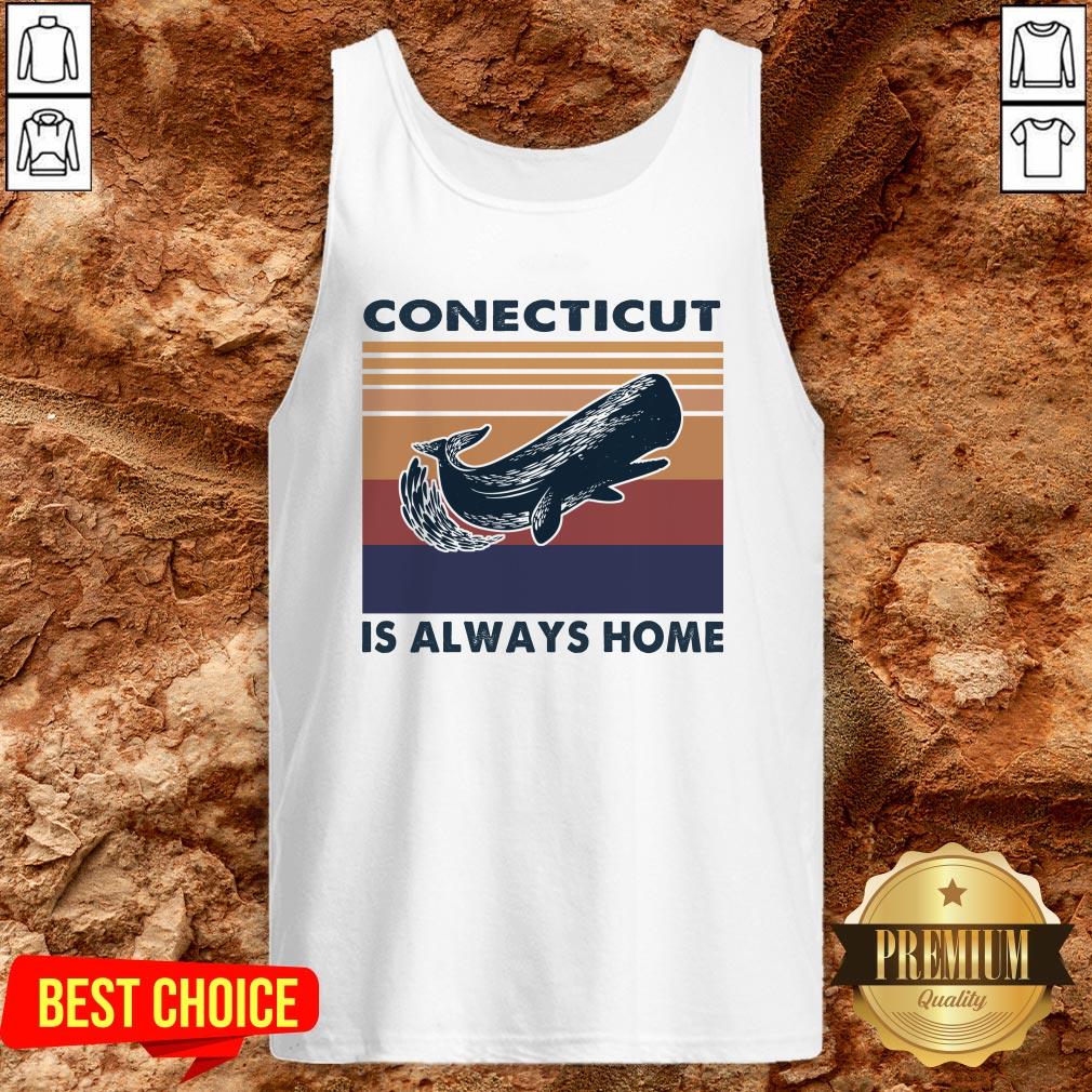Spermaceti Connecticut Is Always Home Vintage Retro Shirt - Image 5