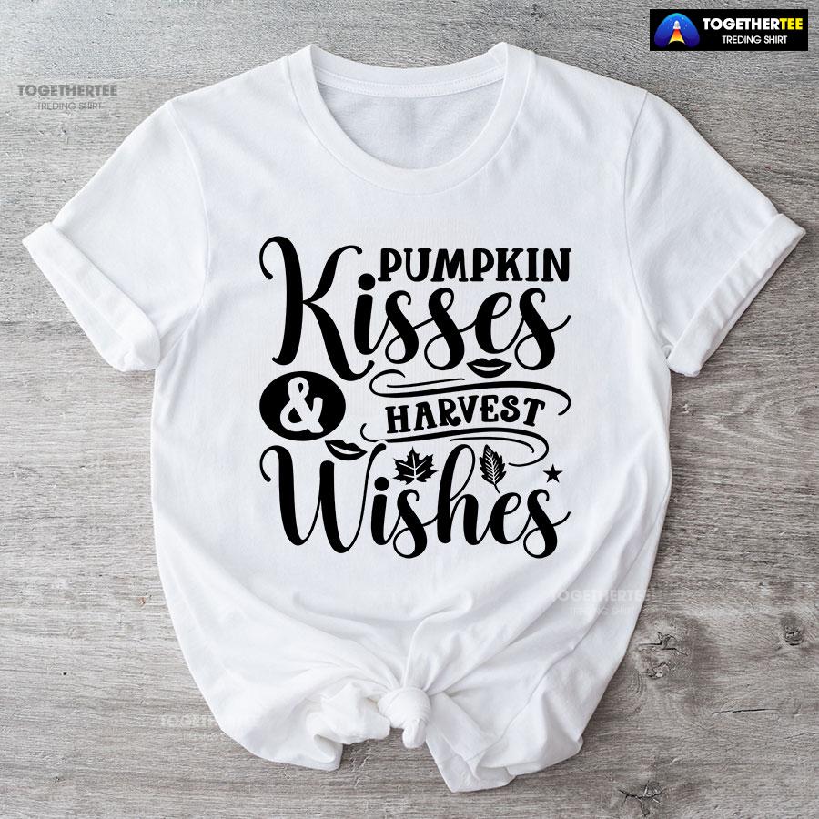 Pumpkin Kisses & Harvest Wishes Thanksgiving T-Shirt - Image 4