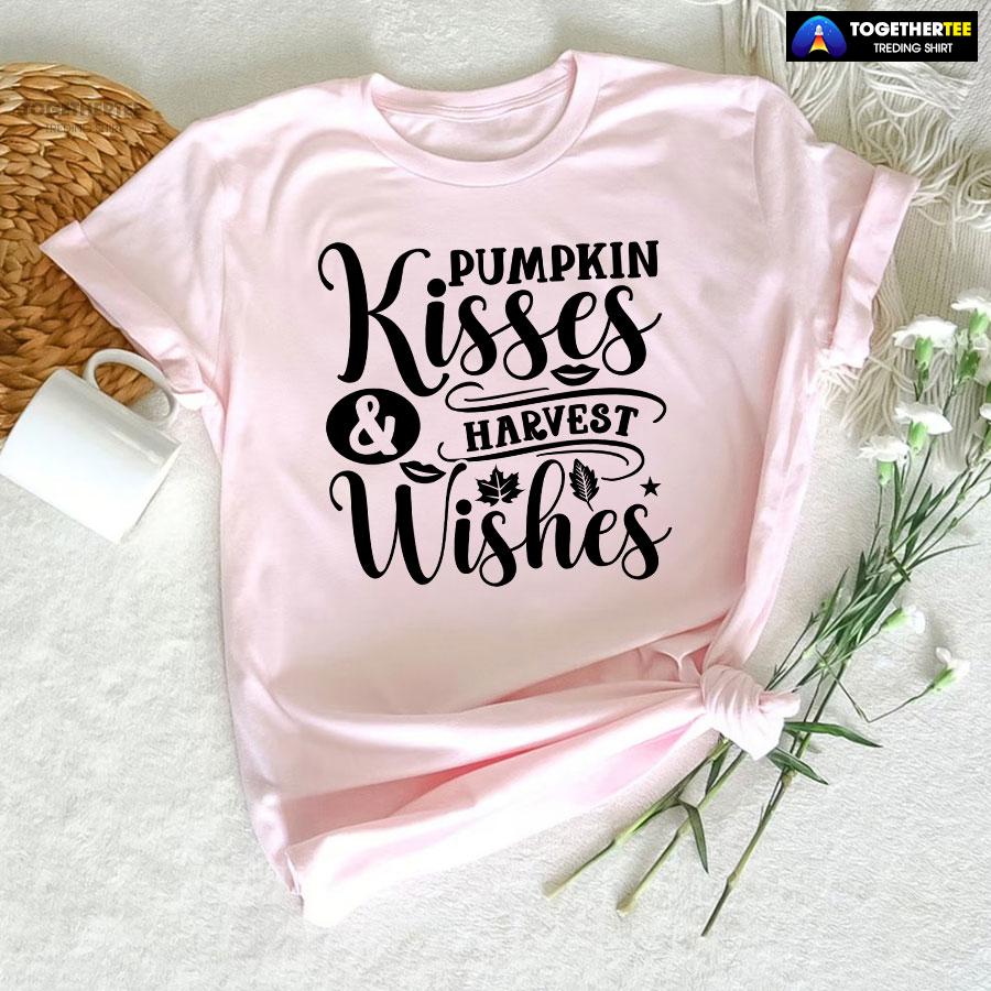 Pumpkin Kisses & Harvest Wishes Thanksgiving T-Shirt - Image 6