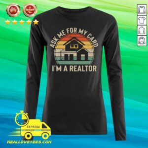 Alternative view of Cute Ask Me For My Card I’m A Realtor Vintage Shirt