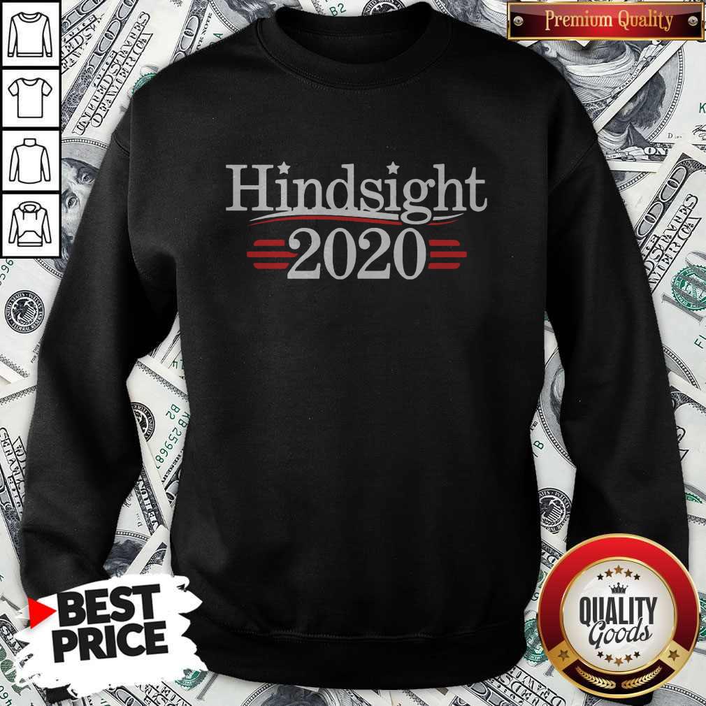 Awesome Hindsight 2020 Shirt - Image 4