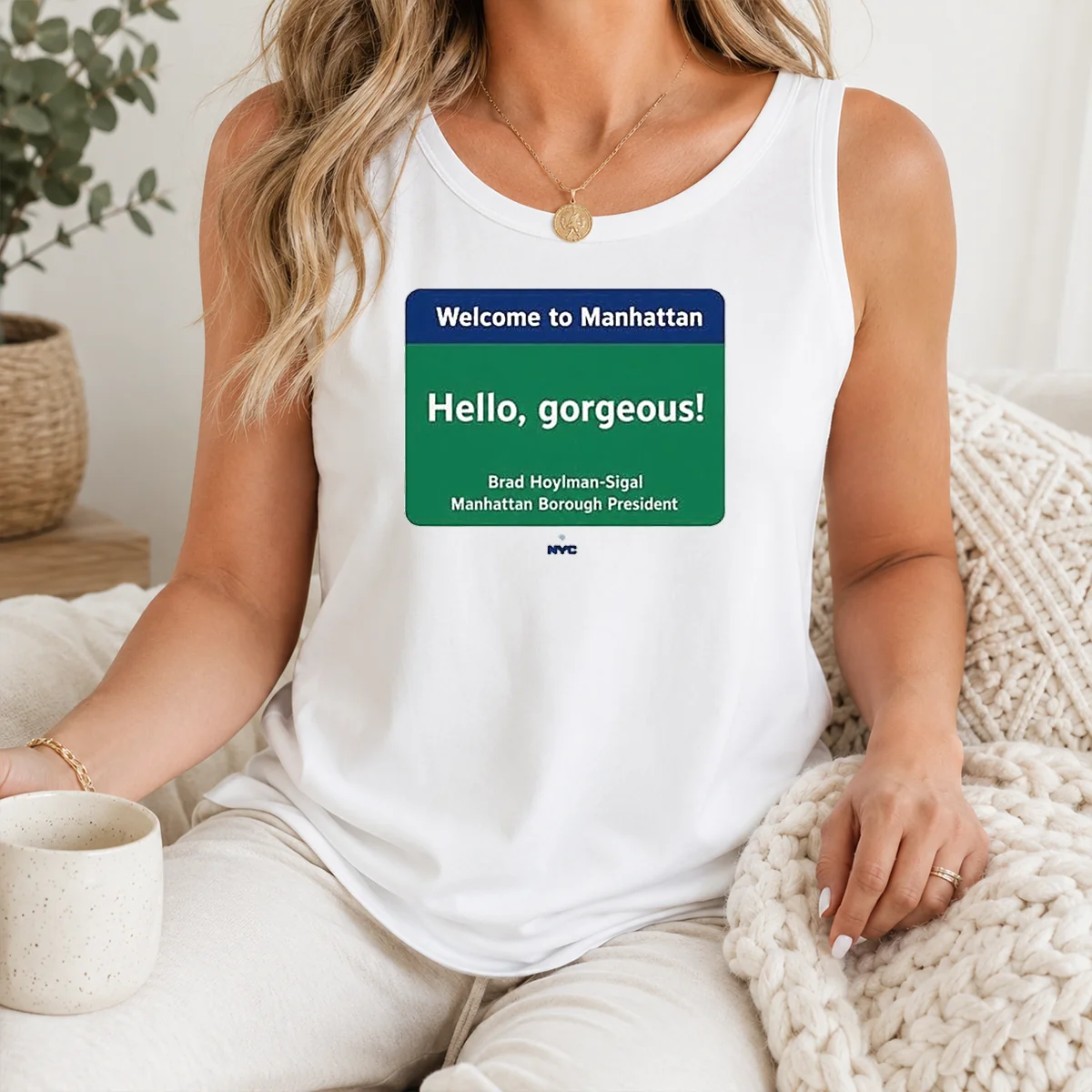 Nice Welcome To Manhattan Hello Gorgeous Brad Hoylman Sigal Shirt - Image 3
