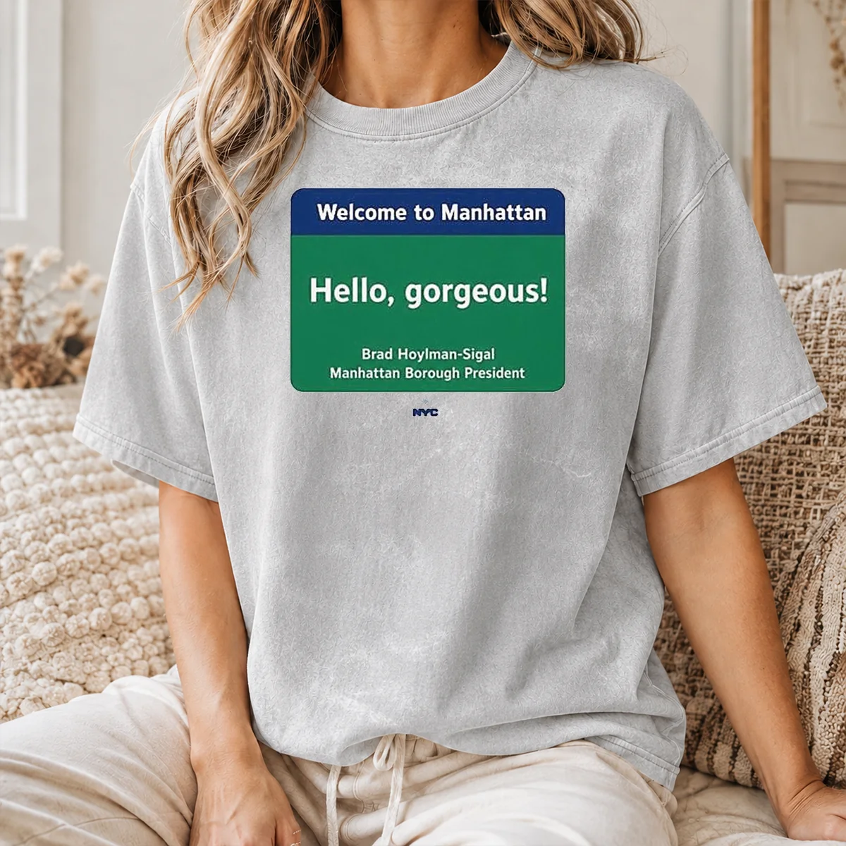 Nice Welcome To Manhattan Hello Gorgeous Brad Hoylman Sigal Shirt - Image 8