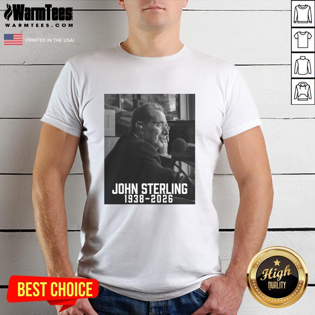 Top John Sterling Rest In Peace 1938–2026 T-Shirt