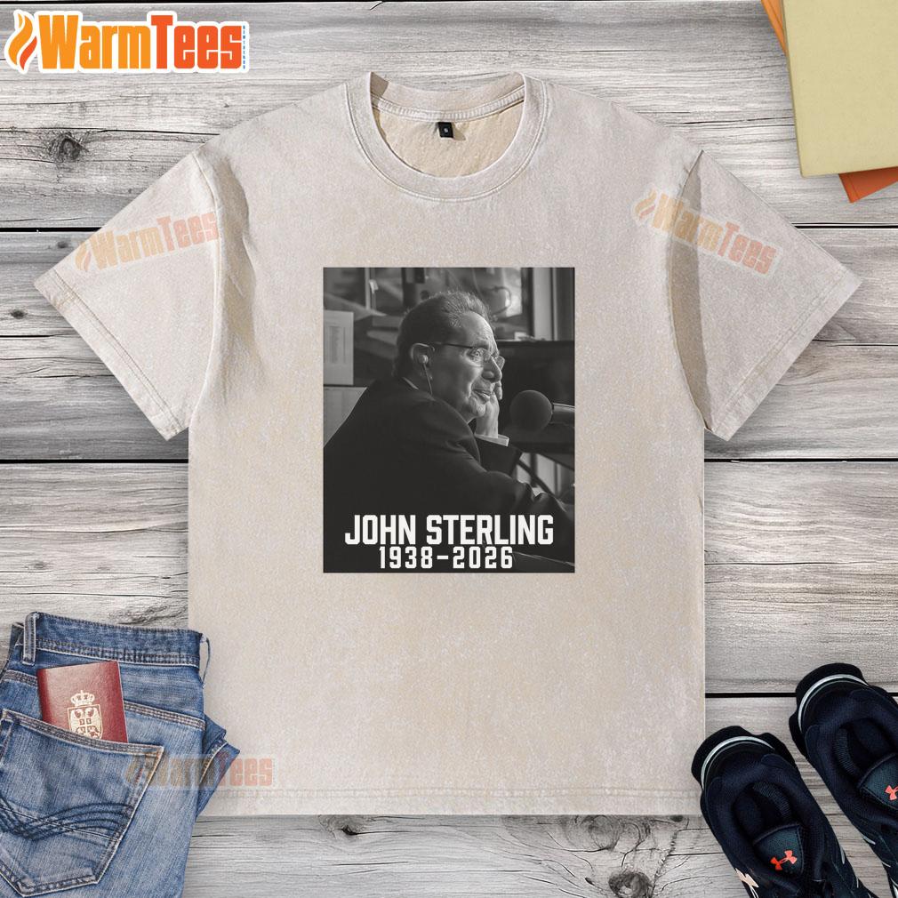 Top John Sterling Rest In Peace 1938–2026 T-Shirt - Image 6