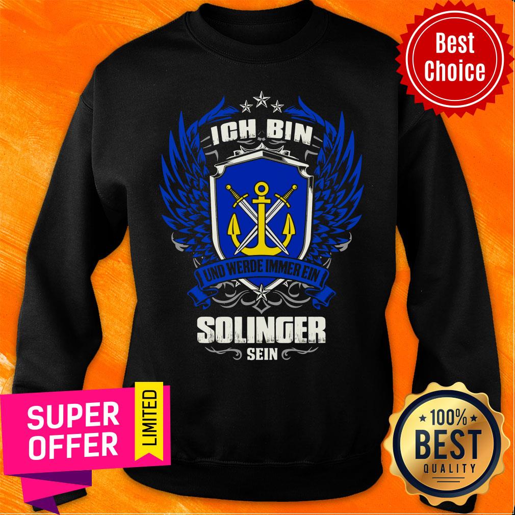 Awesome Ich Bin Und Werde Immer Ein Solinger Sein Shirt - Image 4