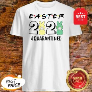 Good Easter 2020 Quarantined Coronavirus Shirt