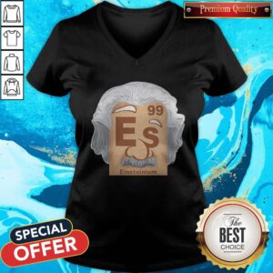 Alternative view of Official 99 Es Einsteinium Shirt