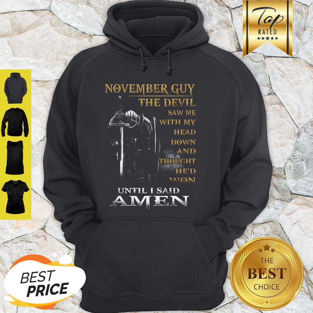 Warrior November Guy The Devil Sam Me With My Head Down And Amen Shirt - Image 5