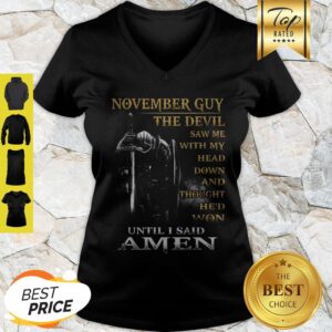 Alternative view of Warrior November Guy The Devil Sam Me With My Head Down And Amen Shirt