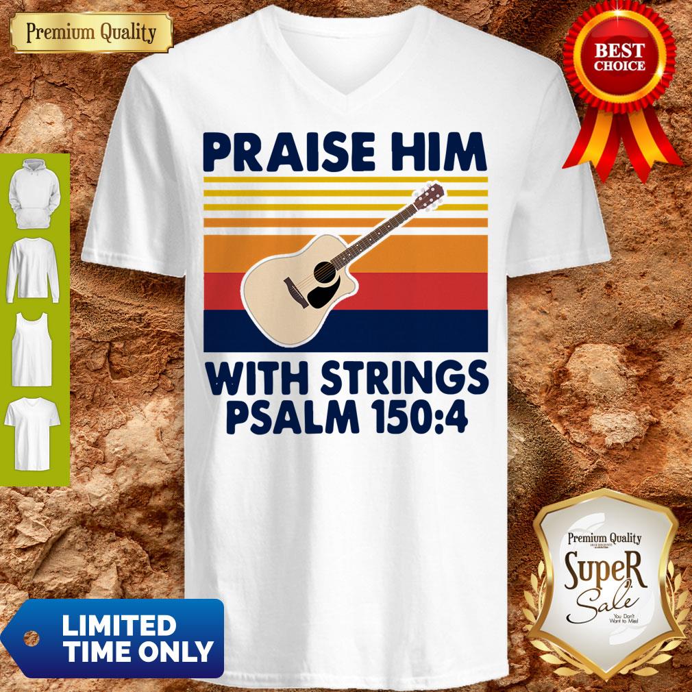 Guitar Praise Him With Strings Psalm 1504 Vintage Shirt - Image 2