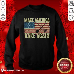 Alternative view of Official Make America Rake Again Us Flag Political Shirt