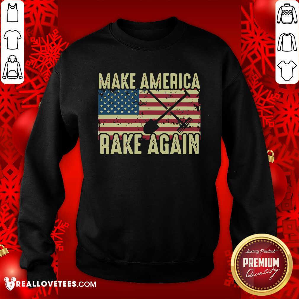 Official Make America Rake Again Us Flag Political Shirt - Image 2