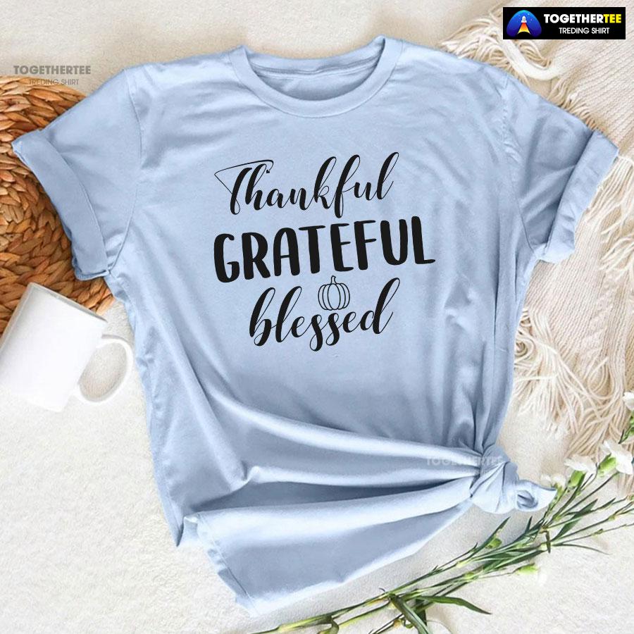 Thankful Grateful Blessed Thanksgiving Vibes T-Shirt - Image 6