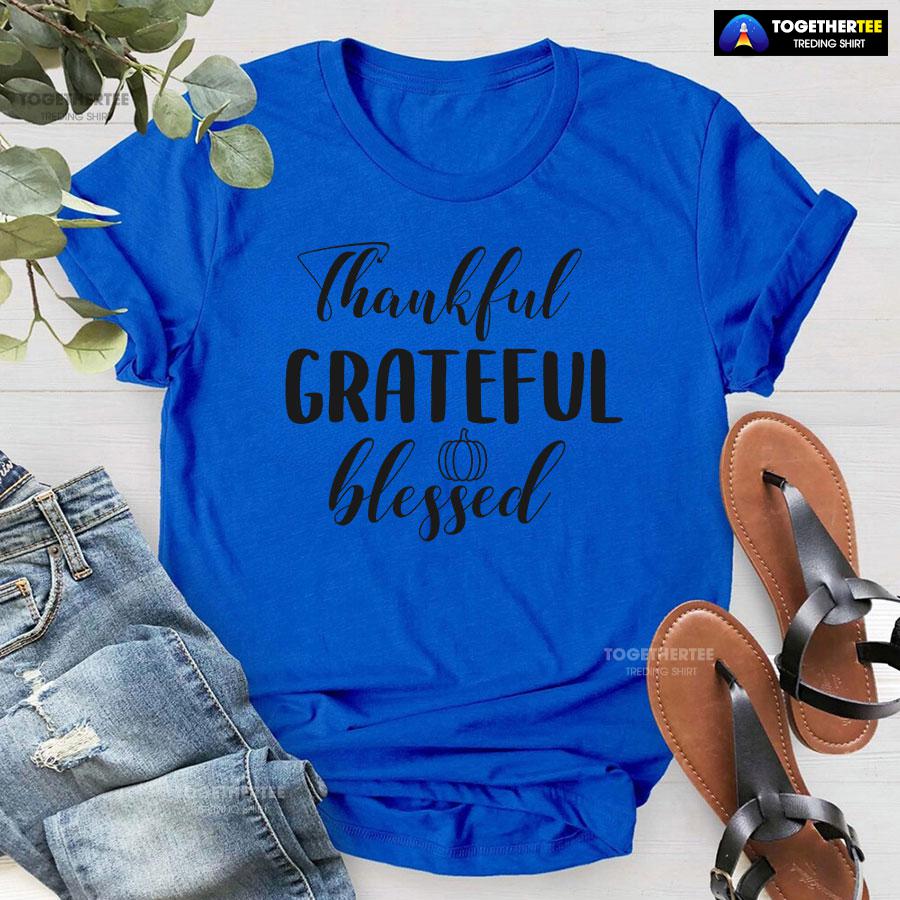 Thankful Grateful Blessed Thanksgiving Vibes T-Shirt - Image 7