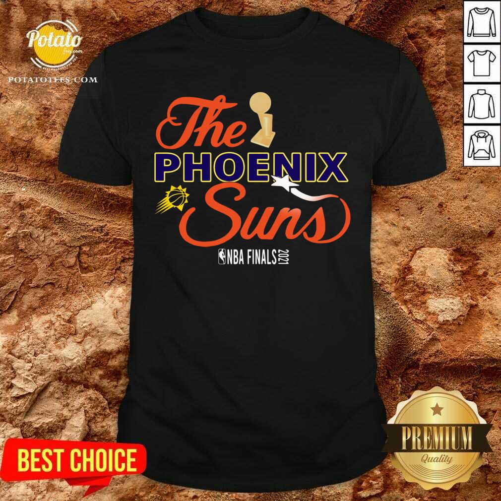 Funny The Phoenix Suns Shirt