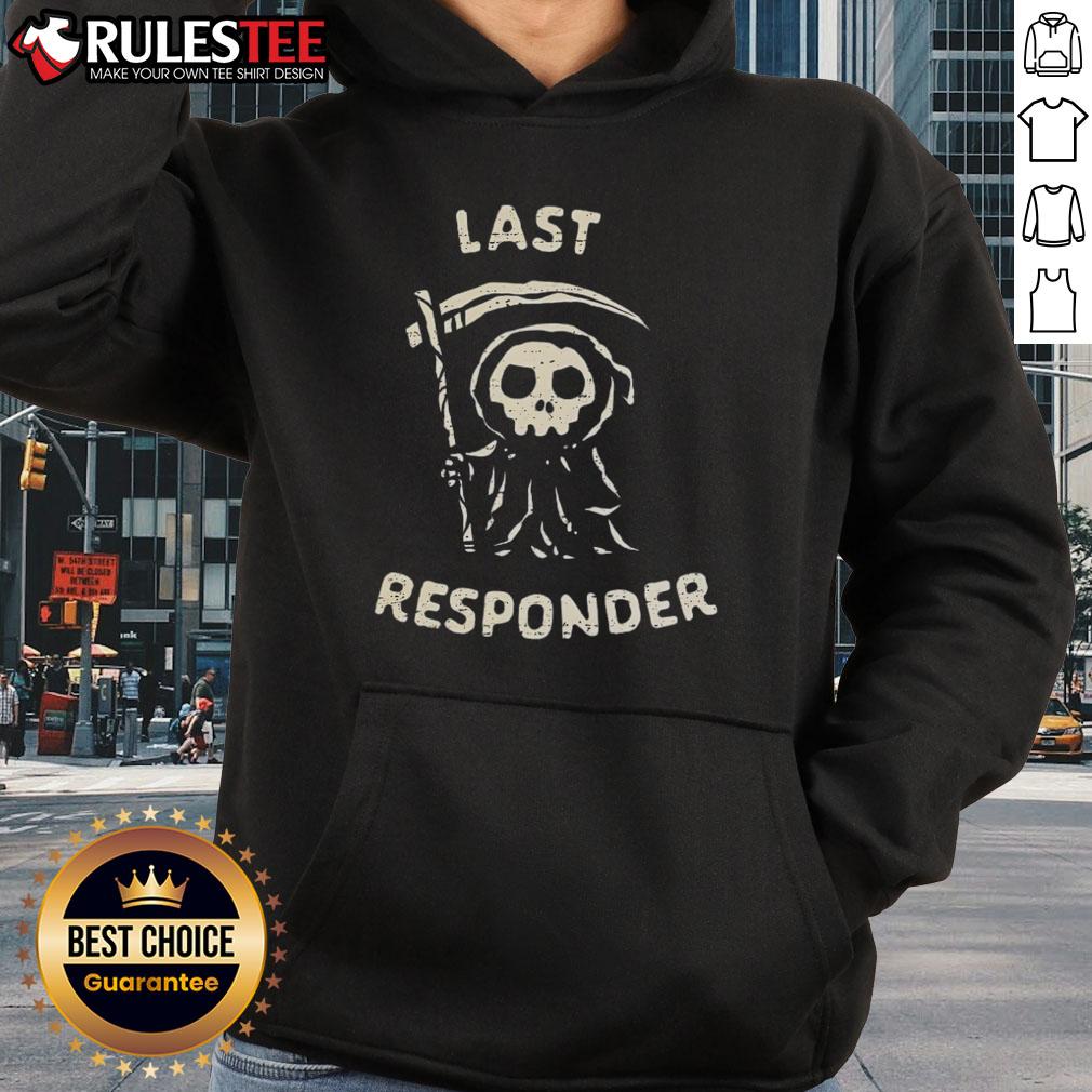 Cute The Last Responder The Reaper T-Shirt - Image 2