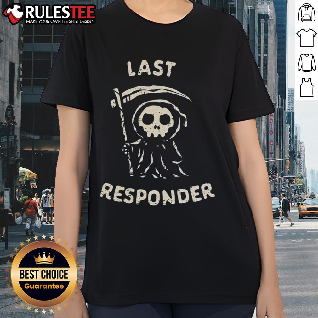 Cute The Last Responder The Reaper T-Shirt - Image 3