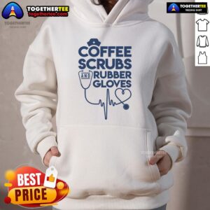 Alternative view of Nice Coffee Scrubs And Rubber T-Shirt