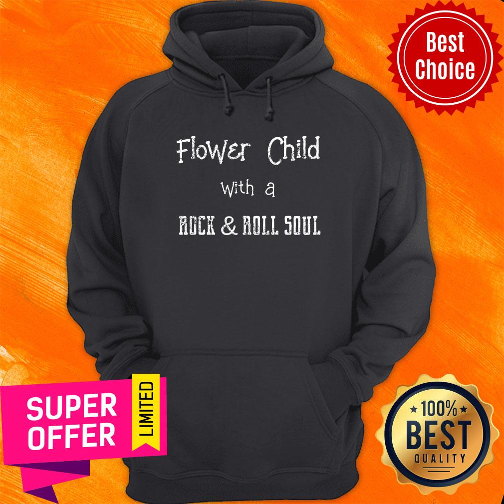 Flower Child With A Rock & Roll Soul Shirt - Image 5