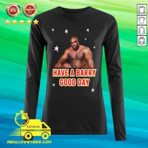 Alternative view of Good Barry Wood Have A Barry Good Day Shirt