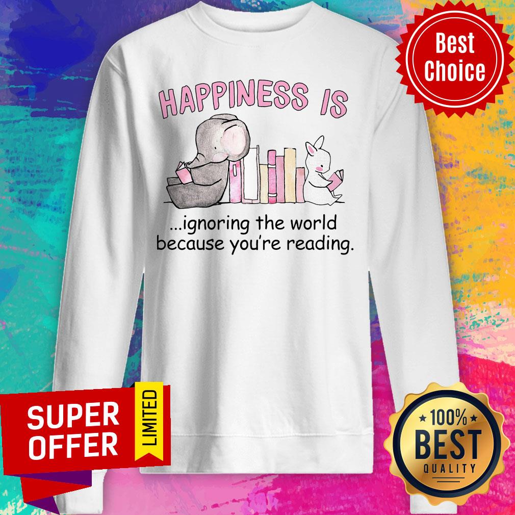 Elephant Happiness Is Ignoring The World Because You're Reading Shirt - Image 5