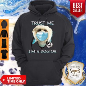 Alternative view of Chinese Crested Dog Face Mask Trust Me I'm A Doctor Shirt
