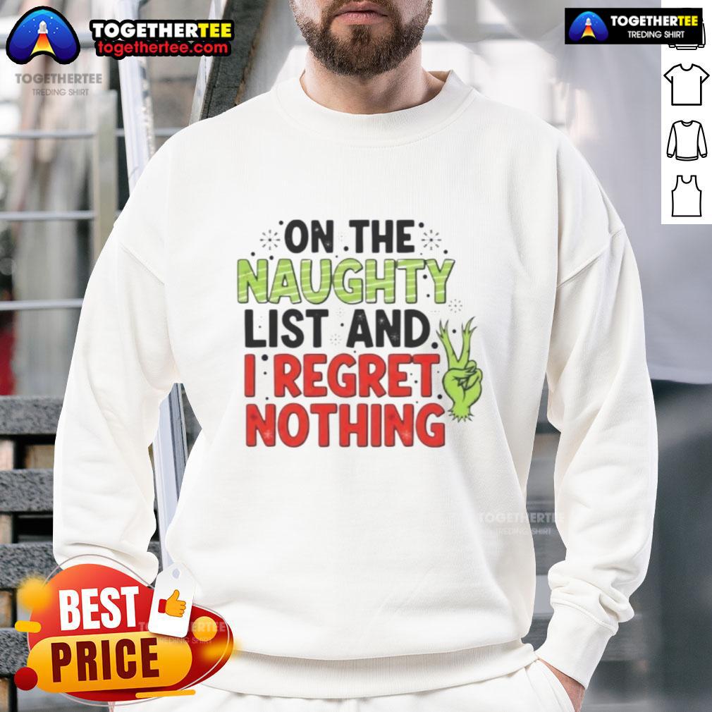 Awesome On The Naughty List And I Regret Nothing T-Shirt - Image 5