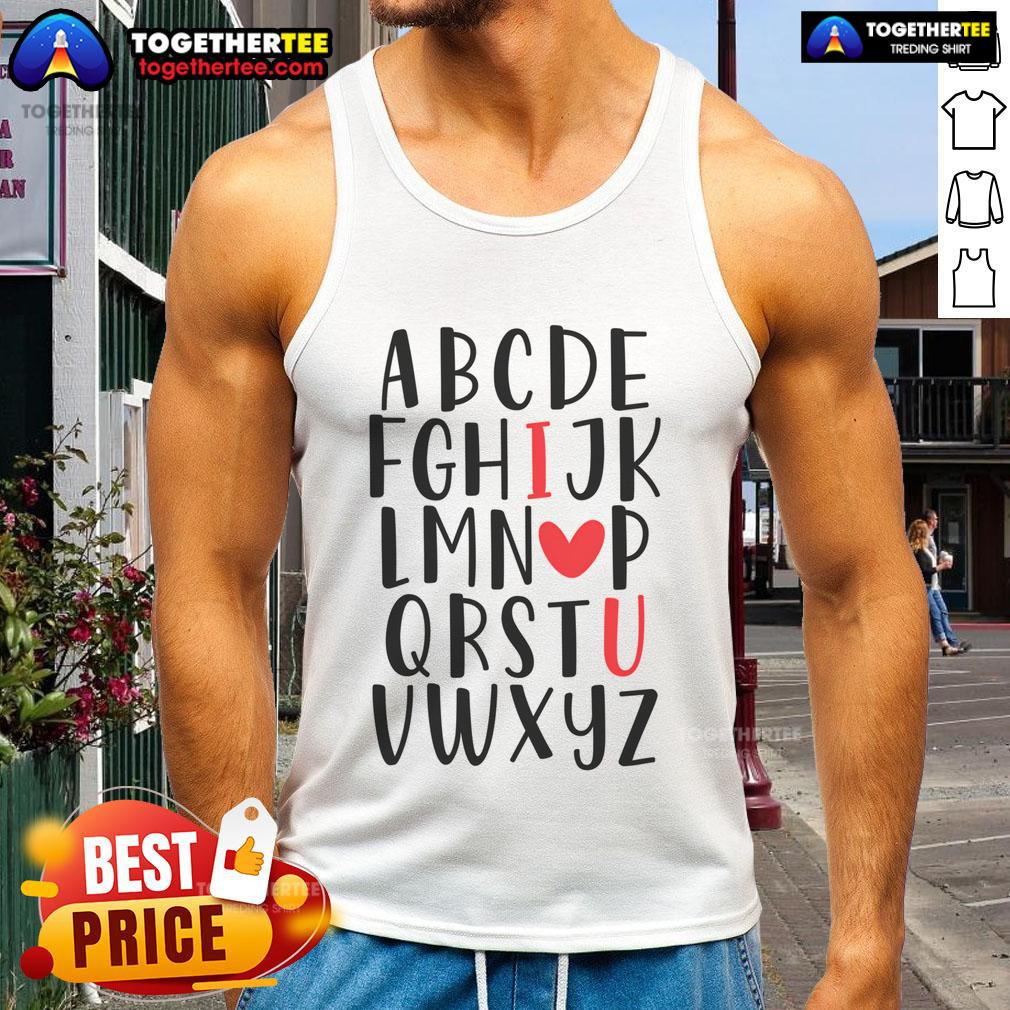 Good ABC Alphabet I Love You English Teacher Valentines Day T-Shirt - Image 4