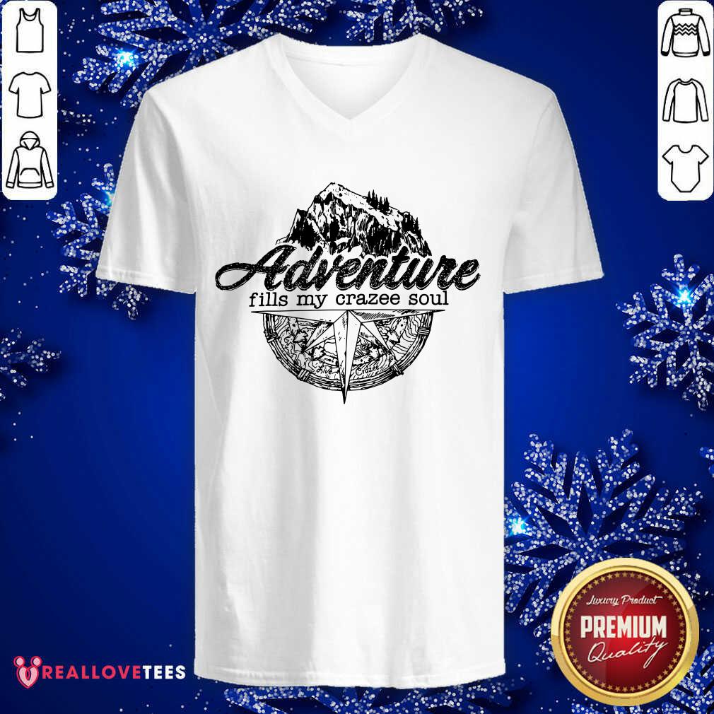 Adventure Fills My Crazze Soul Shirt - Image 3