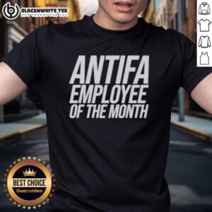 Awesome Antifa Employee Of The Month T-Shirt