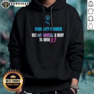 Alternative view of Hot Manchester City We Found A Way To Win X2 Shirt