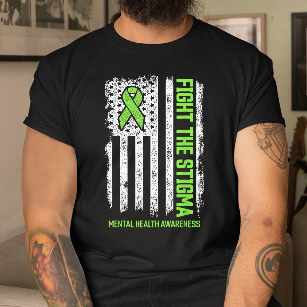 Mental Health Awareness Month Of May Fight The Stigma Shirt - Image 3
