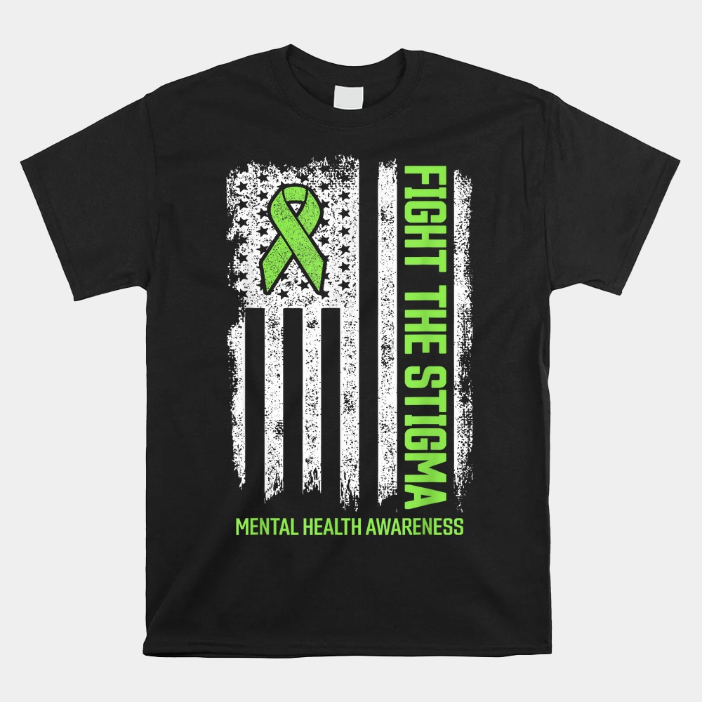 Mental Health Awareness Month Of May Fight The Stigma Shirt - Image 4