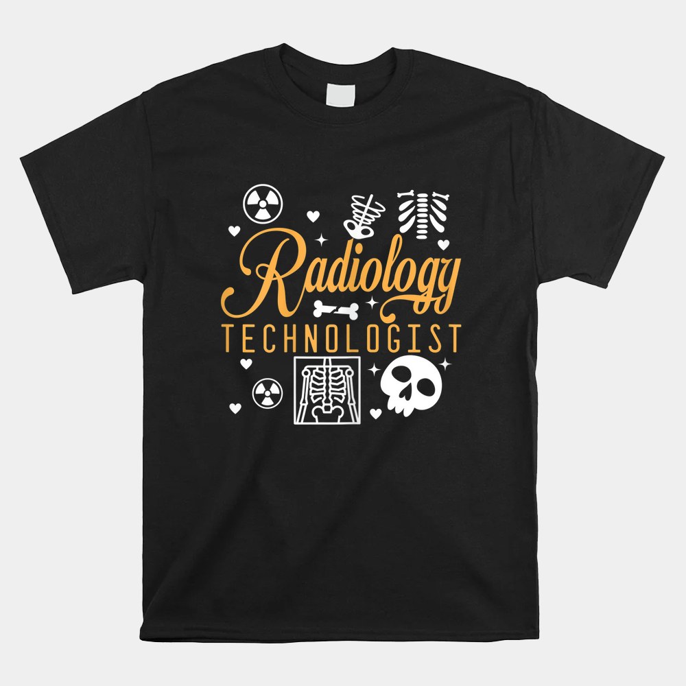 Radiology Technologist Rad Tech Radiographer Medicine Shirt - Image 4