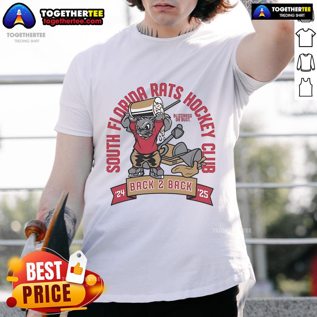 Official South Florida Rats Hockey Club Blizzards Or Buts 2024-2025 Back 2 Back T-Shirt