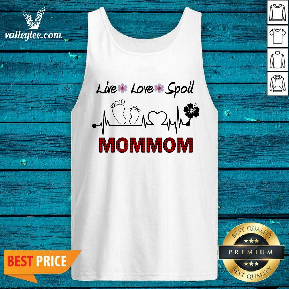Happy Footprints Live Love Spoil Mommom Shirt - Image 3