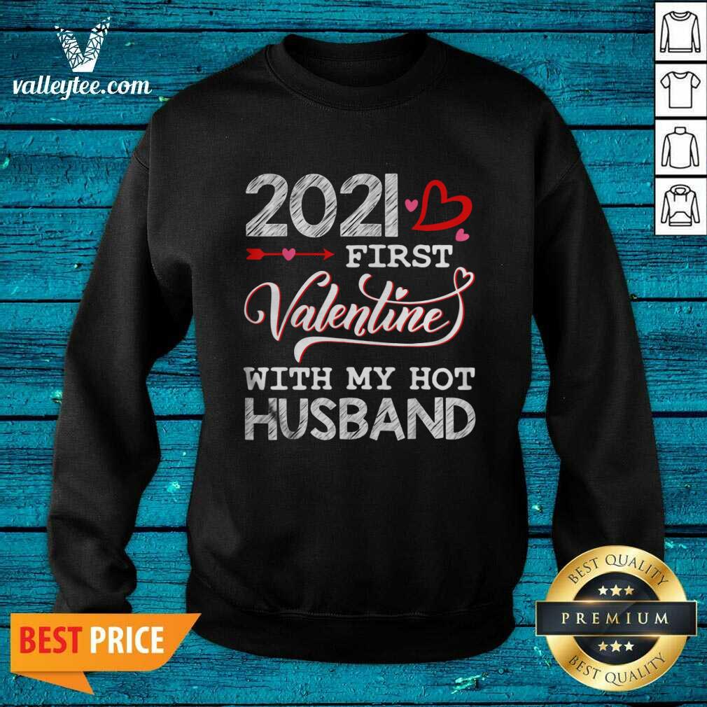Lovely 2021 First Valentine With My Hot Husband Couple Shirt - Image 2
