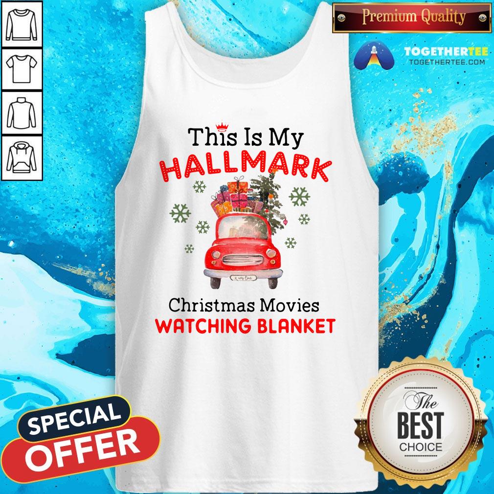 Perfect This Is My Hallmark Christmas Movie Watching Blanket Shirt - Image 3