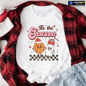 Tis’ The Season Christmas T-Shirt